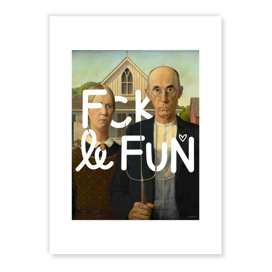 Affiche F*ck le Fun